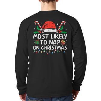 Most Likely To Nap On Christmas Family Christmas 2023 Back Print Long Sleeve T-shirt | Mazezy