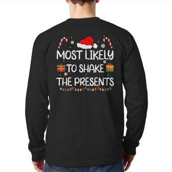 Most Likely To Shake The Presents Family Christmas Matching Back Print Long Sleeve T-shirt - Seseable