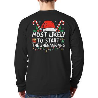 Most Likely To Start The Shenanigans Christmas Family Back Print Long Sleeve T-shirt - Seseable