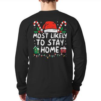 Most Likely To Stay Home Christmas Matching Family Pajamas Back Print Long Sleeve T-shirt - Thegiftio UK