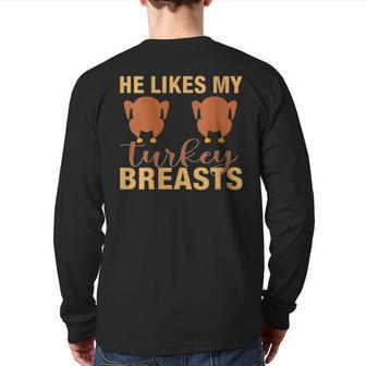He Likes My Turkey Breast Couple Matching Back Print Long Sleeve T-shirt - Monsterry UK