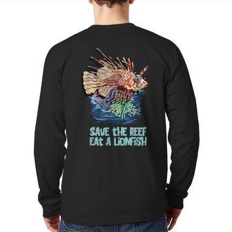 Lionfish Save The Reef Eat Lion Cute Sea Rock Diver Back Print Long Sleeve T-shirt | Mazezy