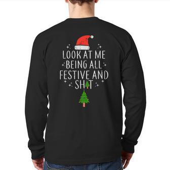 Look At Me Being All Festive Back Print Long Sleeve T-shirt - Monsterry AU