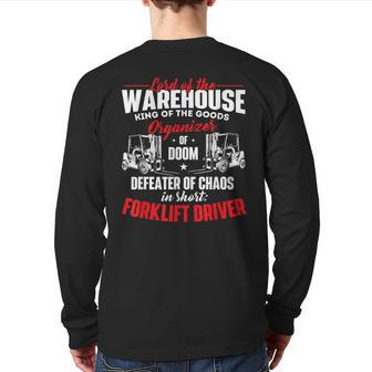 Lord Of The Warehouse Forklift Driver Fork Stacker Operator Back Print Long Sleeve T-shirt | Mazezy