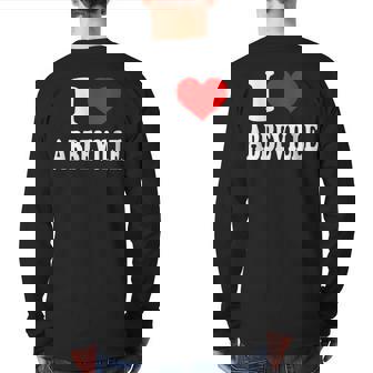 I Love Abbeville Back Print Long Sleeve T-shirt | Mazezy
