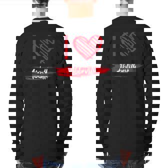 I Love Abbeville I Heart Abbeville Back Print Long Sleeve T-shirt | Mazezy