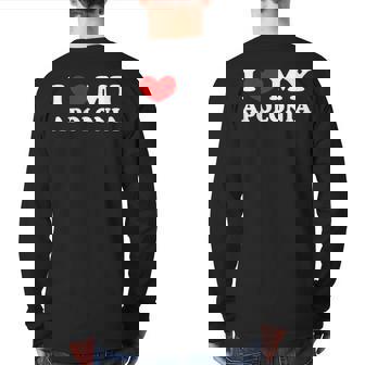 I Love My Apolonia I Heart My Apolonia Back Print Long Sleeve T-shirt | Mazezy