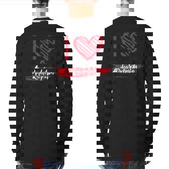 I Love Arkadelphia I Heart Arkadelphia Back Print Long Sleeve T-shirt | Mazezy