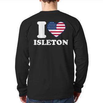 I Love Isleton I Heart Isleton Back Print Long Sleeve T-shirt | Mazezy