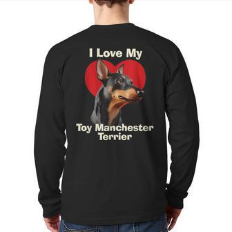 I Love My Toy Manchester Terrier Puppy Dog Back Print Long Sleeve T-shirt | Mazezy