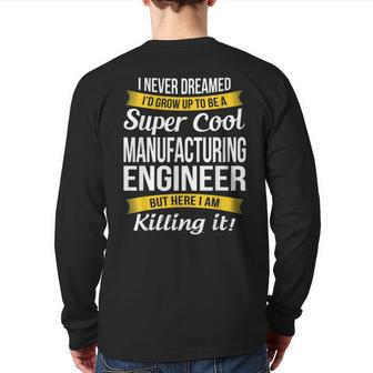 Manufacturing Engineer Back Print Long Sleeve T-shirt | Mazezy