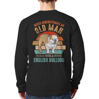 Mb Never Underestimate An Old Man With English Bulldog Back Print Long Sleeve T-shirt - Seseable