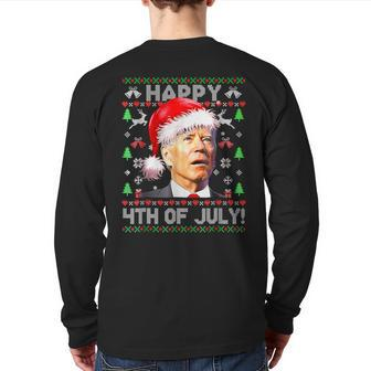 Merry Christmas Joe Biden Happy 4Th Of July Ugly Xmas Back Print Long Sleeve T-shirt | Mazezy