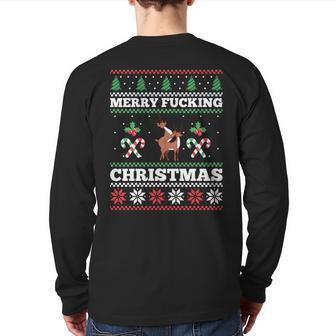 Merry Fucking Christmas Adult Humor Offensive Ugly Sweater Back Print Long Sleeve T-shirt - Monsterry