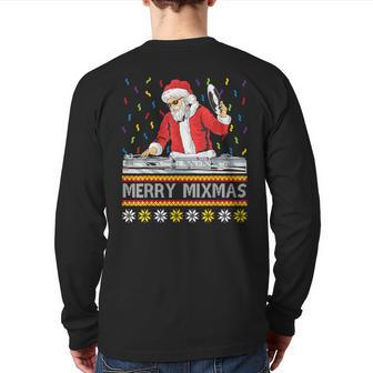 Merry Mixmas Christmas Dj Hip Hop Music Party Ugly Fun Back Print Long Sleeve T-shirt - Seseable
