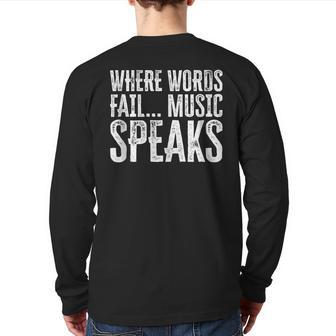 Music Quotes Communication Quotes Expression Back Print Long Sleeve T-shirt | Mazezy