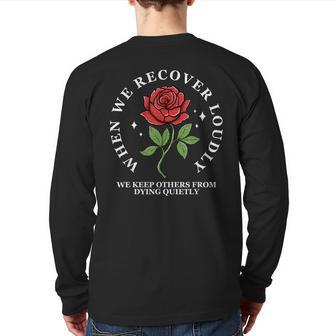 Narcotics Anonymous Recover Loudly Na Aa Sobriety Back Print Long Sleeve T-shirt - Thegiftio UK