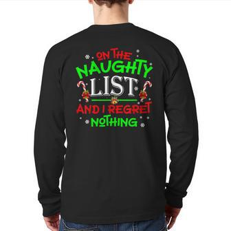 On The Naughty List And I Regret Nothing Xmas Back Print Long Sleeve T-shirt - Seseable