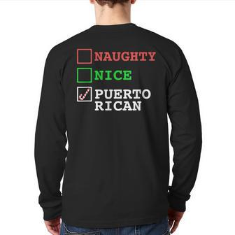 Naughty Nice Puerto Rican Rico Xmas Christmas Joke Back Print Long Sleeve T-shirt | Mazezy