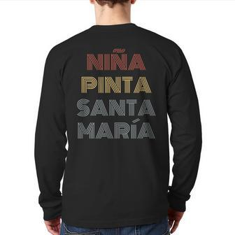 Niña Pinta Santa Maria History Christopher Columbus Day Back Print Long Sleeve T-shirt | Mazezy