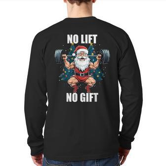 No Lift No Santa Claus Christmas Gym Bodybuilding Back Print Long Sleeve T-shirt - Monsterry UK