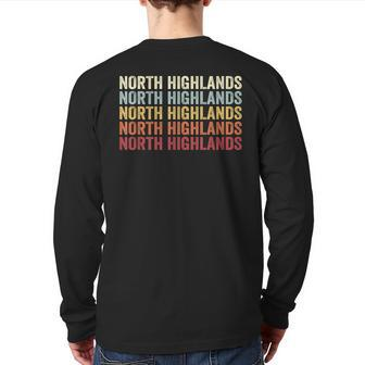 North Highlands California North Highlands Ca Retro Vintage Back Print Long Sleeve T-shirt | Mazezy