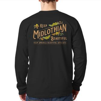 Official Keep Midlothian Beautiful Back Print Long Sleeve T-shirt | Mazezy