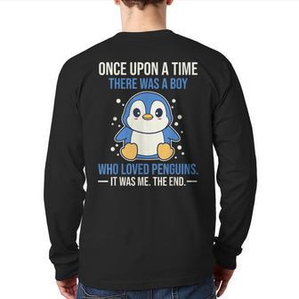 Once There Was A Boy Who Loved Penguins Back Print Long Sleeve T-shirt - Seseable