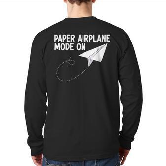 Paper Airplane Mode On Paper Airplane Maker Paper Dart Back Print Long Sleeve T-shirt | Mazezy