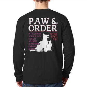Paw And Order Special Feline Unit Pets Training Dog Cat Back Print Long Sleeve T-shirt - Seseable