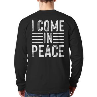 I Come In Peace Im Peace Matching Couple Back Print Long Sleeve T-shirt - Monsterry