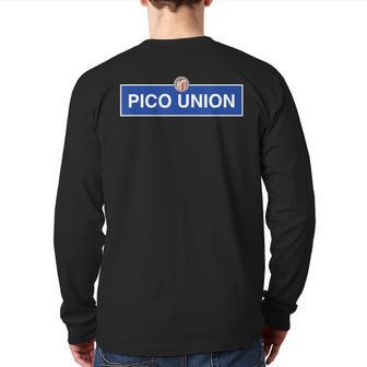 Pico Union Los Angeles Street Sign Blvd California Dtla Ave Back Print Long Sleeve T-shirt | Mazezy