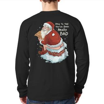 Pooping Santa Really Bad Naughty List Christmas Back Print Long Sleeve T-shirt - Monsterry DE