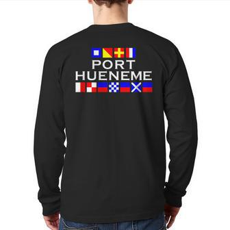 Port Hueneme Ventura County California Nautical Signal Flag Back Print Long Sleeve T-shirt | Mazezy
