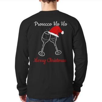 Prosecco Ho Ho Christmas Party Santa Hat Back Print Long Sleeve T-shirt | Mazezy