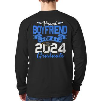 Proud Boyfriend Of A Class Of 2024 Graduate For Graduation Back Print Long Sleeve T-shirt | Mazezy