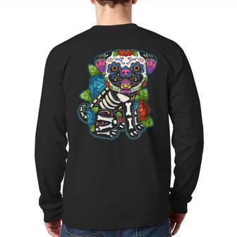 Pug Sugar Skull Mexico Dog Calavera Dia De Los Muertos Back Print Long Sleeve T-shirt - Monsterry UK