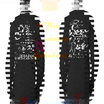 This Queen Makes 75 Look Fabulous 75Th Birthday Back Print Long Sleeve T-shirt | Mazezy