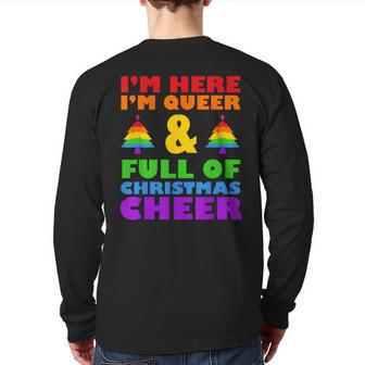 Im Here Im Queer Christmas Pajama Cool Lgbt-Q Gay Pride Xmas Back Print Long Sleeve T-shirt - Monsterry DE