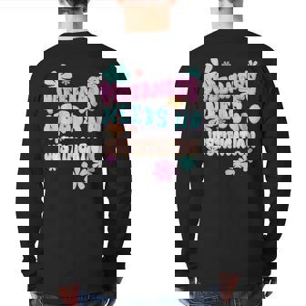 Queerness Needs No Justification Quote Back Print Long Sleeve T-shirt | Mazezy