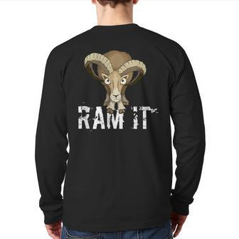 Ram It Wild Buck Pun Bighorn Sheep Drawing Back Print Long Sleeve T-shirt | Mazezy