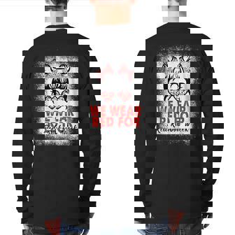 Red Ribbon Week We Wear Red Ribbon Week Awareness Back Print Long Sleeve T-shirt | Mazezy