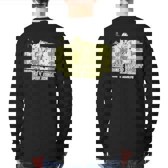 There's No Basement In The Alamo Back Print Long Sleeve T-shirt | Mazezy