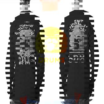 Retirement Plan Playing The Drums Drummer Vintage Retro Back Print Long Sleeve T-shirt | Mazezy