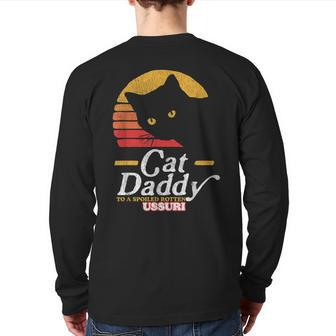 Retro Cat Daddy To A Spoiled Rotten Ussuri 80S Back Print Long Sleeve T-shirt | Mazezy