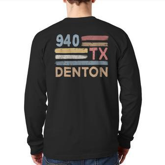 Retro Denton Area Code 940 Residents State Texas Back Print Long Sleeve T-shirt | Mazezy