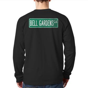Retro Style Bell Gardens Ca Street Sign Back Print Long Sleeve T-shirt | Mazezy