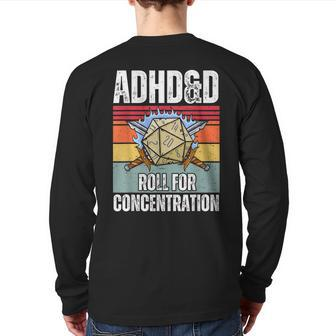 Retro Vintage Adhd&D Roll For Concentration Gamer Back Print Long Sleeve T-shirt - Thegiftio UK