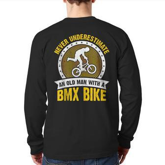 Retro Vintage Never Underestimate An Old Man With A Bmx Bike Back Print Long Sleeve T-shirt - Thegiftio UK