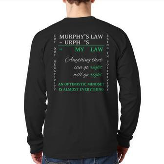 Reverse Murphy's Law Optimistic Mindset Is Almost Everything Back Print Long Sleeve T-shirt | Mazezy